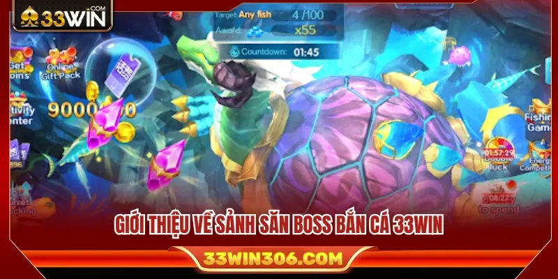 Khám phá săn boss bắn cá 33WIN hấp dẫn 